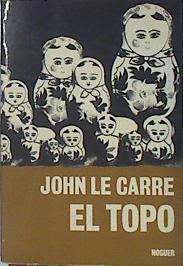 El Topo | 10651 | Le Carre John