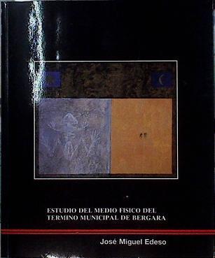 Estudio del medio fisico del termino municipal de Bergara | 76446 | José Miguel Edes0
