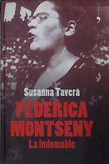 Federica Montseny: la indomable | 145433 | Tavera, Susanna