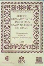 Arte de grammatica da lingoa mais usada na costa do Brasil (Gramática indígena brasileña) | 137745 | Joseph de Anchieta