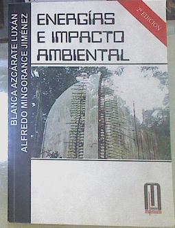 Energías e impacto ambiental | 155220 | Azcárate, Blanca/Mingorance Jiménez, Alfredo