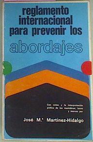 Reglamento Internacional Para Prevenir Los Abordajes | 41683 | Martínez-Hidalgo, José Mª