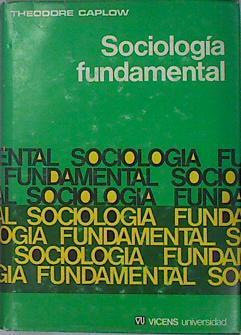 Sociología Fundamental | 61989 | Carlow Theodore