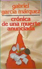 Cronica De Una Muerte Anunciada | 756 | Garcia Marquez Gabriel