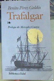 Trafalgar | 156517 | Pérez Galdós, Benito
