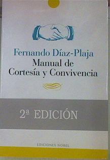 Manual de cortesía y convivencia | 72745 | Díaz-Plaja, Fernando