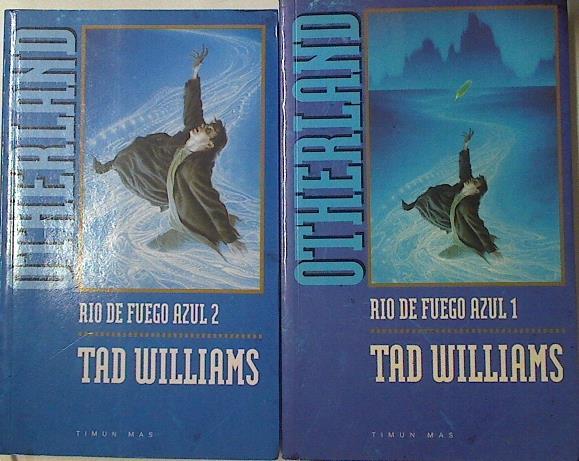OTHERLAND Rio de Fuego Azul 1 y 2 | 124908 | Tad Williams