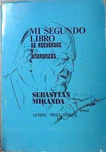 Mi Segundo Libro de Recuerdos y Añoranzas | 136583 | Miranda, Sebastian