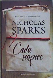 Cada suspiro | 152431 | Sparks, Nicholas (1965-)