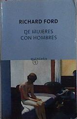 De mujeres con hombres | 144885 | Ford, Richard (1944-    )