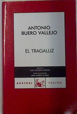 El tragaluz | 131807 | Buero Vallejo, Antonio