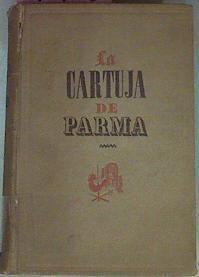 La Cartuja De Parma | 56190 | Stendhal