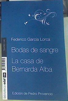 "Bodas de sangre ; La casa de Bernarda Alba" | 156510 | García Lorca, Federico (1898-1936)