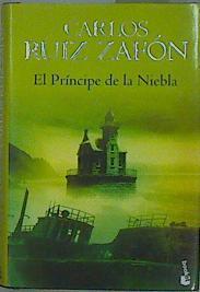 El príncipe de la niebla | 153219 | Ruiz Zafón, Carlos (1964-    )