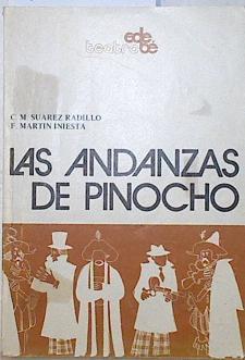 La andanzas de Pinocho ( Pieza infantil en dos partes) | 125994 | Suárez Radillo, Carlos Miguel (1919- )/Fdernando Martín Iniesta