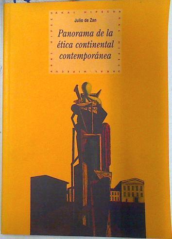Panorama de la ética continental contemporánea | 74360 | Zan, Julio de