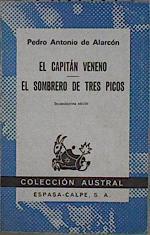 El Capitán Veneno. El sombrero de tres picos | 148289 | Alarcón, Pedro Antonio de