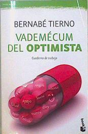 Vademécum del Optimista Cuaderno de trabajp | 147490 | Tierno, Bernabe