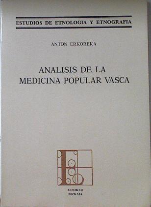Análisis De La Medicina Popular Vasca | 64033 | Erkoreka Anton