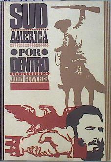 Sud América por dentro ( Sudamerica ) | 137078 | Gunther, John