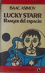 Lucky Starr, el ranger del espacio | 154437 | Asimov, Isaac