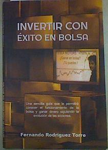 Invertir Con Exito En Bolsa | 157537 | Fernando Rodriguez Torre