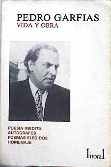 Litoral Revista De La Poesía Y El Pensamiento Pedro Garfias  Vida y obra Nº  115-116-117 | 105618 | vvaa