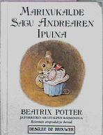 Marixukalde Sagu Andrearen Ipuina | 22871 | Potter Beatrix