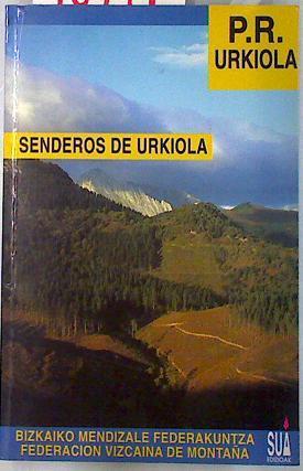 PR-Urkiola: senderos de Urkiola | 70998 | Federación Vizcaína de Montaña