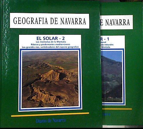 Geografía de Navarra, El Solar tomo 1 y 2 | 143813 | Floristán Samanes, Alfredo
