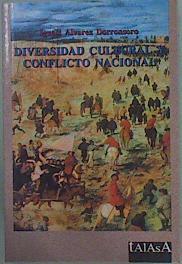 Conflicto nacional y diversidad cultural | 151491 | Alvarez Dorronsoro, Ignasi