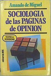Sociología de las páginas de opinión | 148075 | Miguel, Amando de