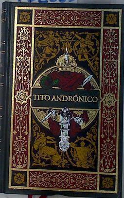 Tito Andrónico | 132883 | Shakespeare, William
