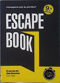 Escape book : el secreto del Club Wanstein | 144663 | Tapia Lasaosa, Iván