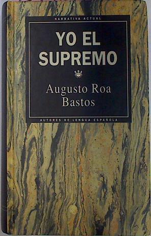 Yo El Supremo | 29402 | Roa Bastos, Augusto