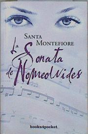 La sonata de nomeolvides | 152434 | Montefiore, Santa (1970- )