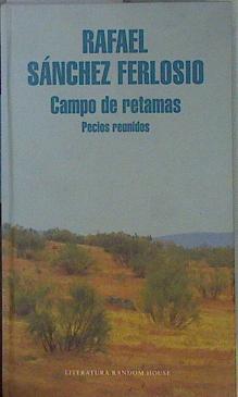 Campo de retamas : pecios reunidos | 152170 | Sánchez Ferlosio, Rafael (1927-)