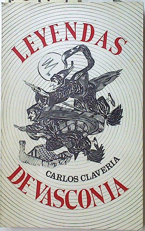 Leyendas de Vasconia | 128174 | Clavería Arza, Carlos