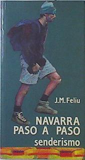 Navarra paso a paso | 69455 | Feliu Dord, Juan Mari