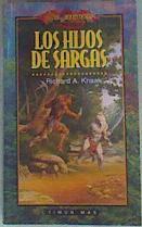 Los hijos de Sargas | 158419 | Knaak, Richard A.