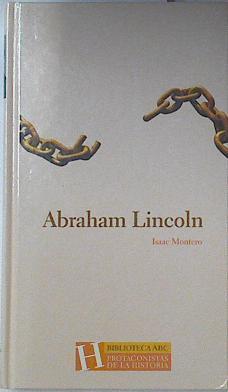 Abraham Lincoln | 122550 | Isaac Montero