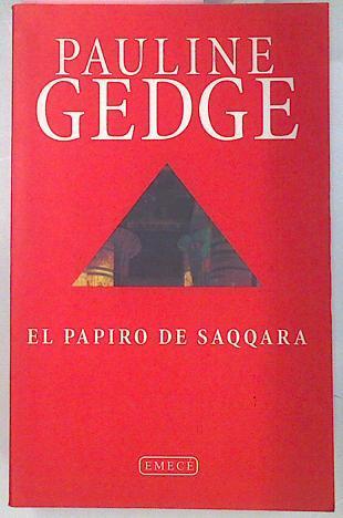 El Papiro De Saqqara | 38807 | Gedge, Pauline