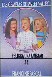 Peligra Una Amistad | 53511 | Pascal, Francine
