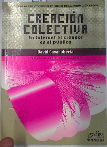 Creación colectiva: en Internet el creador es el público | 128842 | Casacuberta Sevilla, David