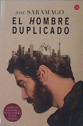 El hombre duplicado | 153320 | Saramago, José (1922-2010)