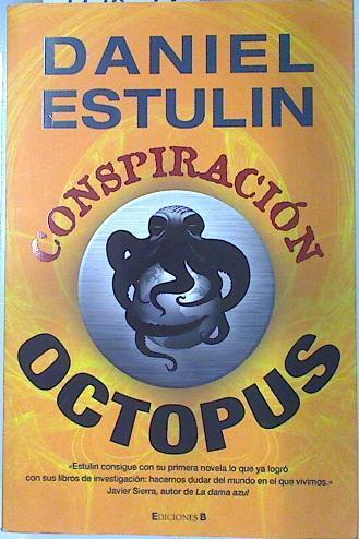 Conspiracion octopus | 70892 | Estulin, Daniel