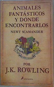 Animales fantasticos y donde encontrarlos Newt Scamander | 118165 | Newt Scamander, J K Rowling
