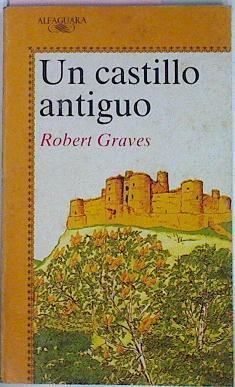 Un Castillo Antiguo | 21413 | Graves Robert