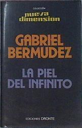 La Piel Del Infinito | 26046 | Bermudez Gabriel