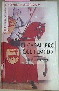 El Caballero Del Templo | 22876 | Corral Jose Luis